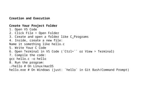 Basic C Compiling and running instructions | PPTX