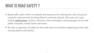 Comprehensive Road Safety Awareness and Accident Prevention in India | PDF