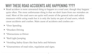 Comprehensive Road Safety Awareness and Accident Prevention in India | PDF