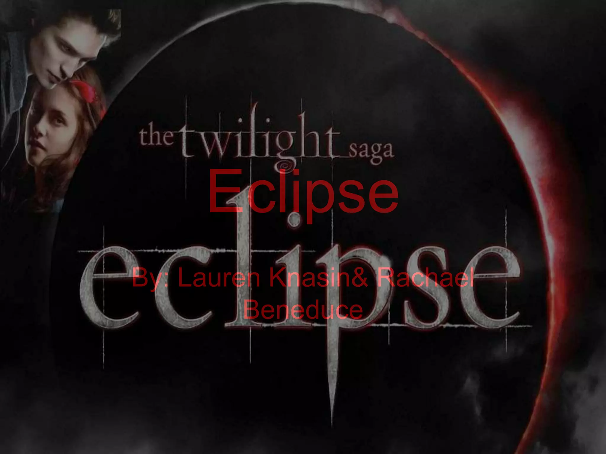 Eclipse Power Point | PPT