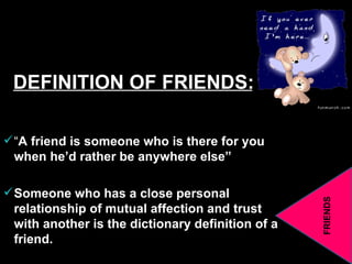 FRIENDS | PPT