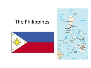 The Philippines
 