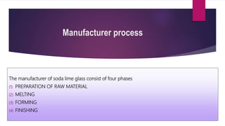 Soda-Lime glass with details process | PPT