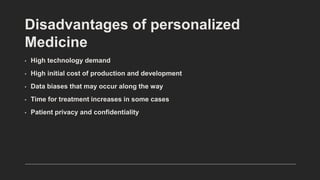 personalized medicine its uses , application etc | PPT