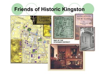 Friends of Historic Kingston
 