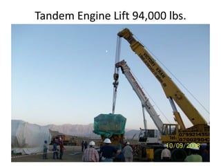 Tandem Engine Lift 94,000 lbs. 