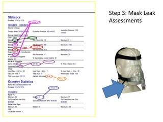 Step 3: Mask Leak 
Assessments 
 