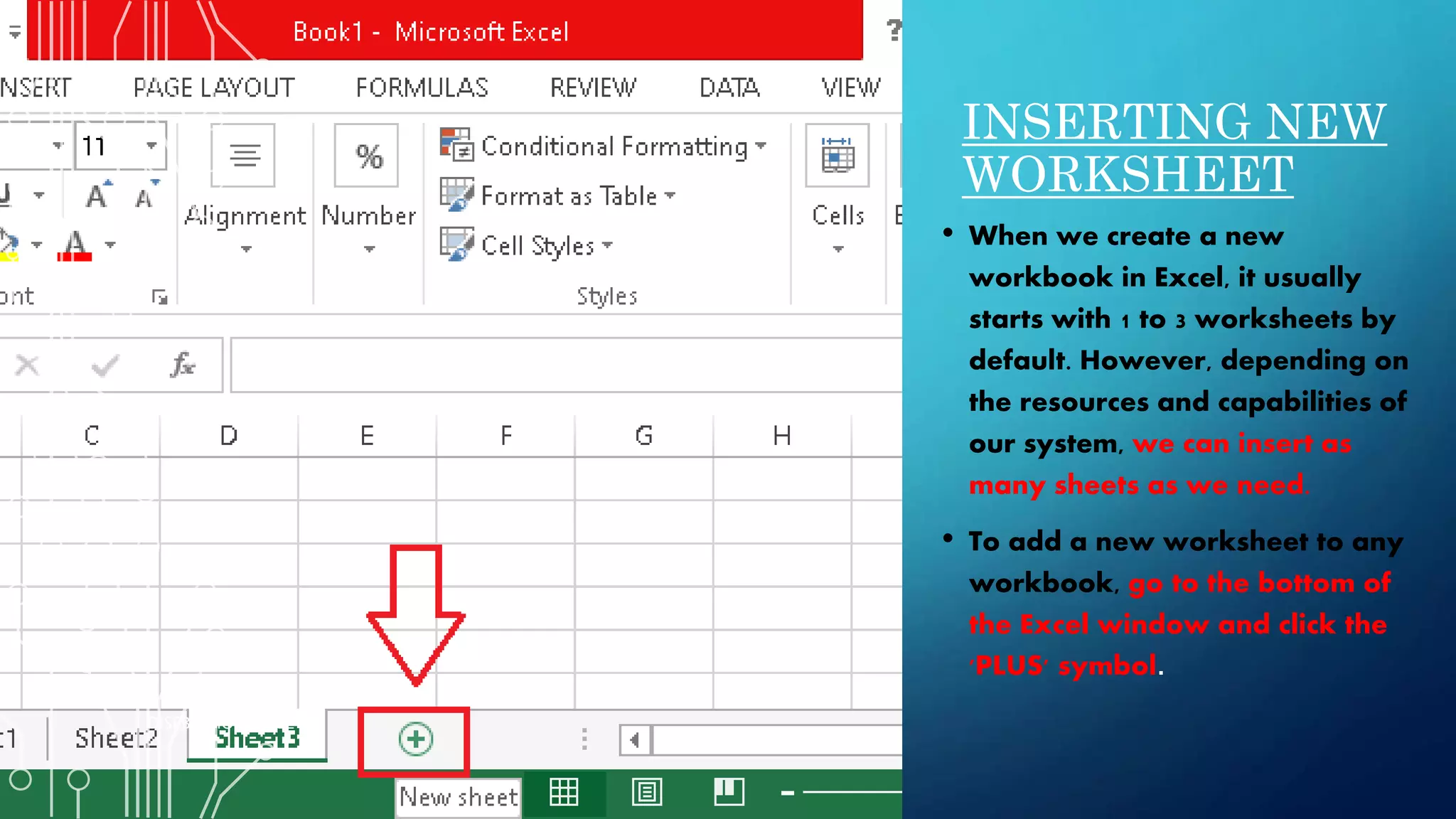 INSERTING NEW
WORKSHEET
• When we create a new
workbook in Excel, it usually
starts with 1 to 3 worksheets by
default. However, depending on
the resources and capabilities of
our system, we can insert as
many sheets as we need.
• To add a new worksheet to any
workbook, go to the bottom of
the Excel window and click the
'PLUS' symbol.
DISEBO MOKGATLE
 