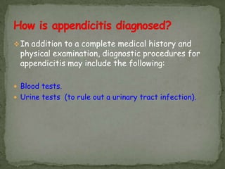 Appendix Tube Test Presentation 21 appendicitis | PPTX