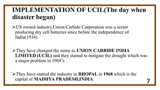 Ucil Factory BHOPAL GAS TRAGEDY | PPTX