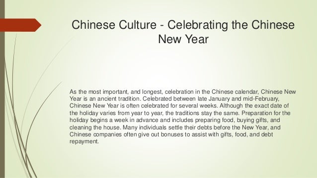Chinese culture Chinese Culture - Celebrating the Chinese New Year