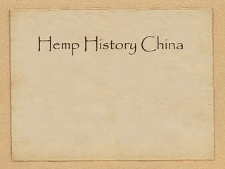 Hemp History China 