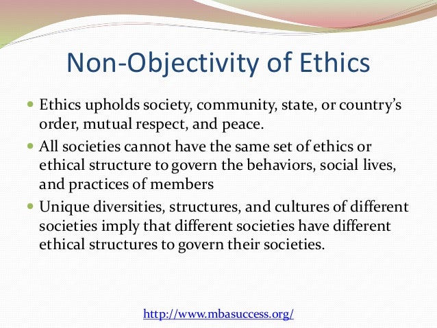 Is Ethics Objective Is Ethics Objective