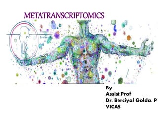 Metatranscriptomics | PPTX