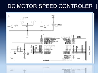 DC MOTOR SPEED CONTROLER |
CLICHERE FOR MORE INFO
 