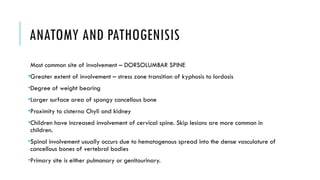 Skip Bone Tuberculosis of lumbosacral spine and hip | PPTX