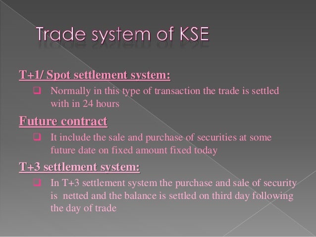 Trading system of karachi stock exchange