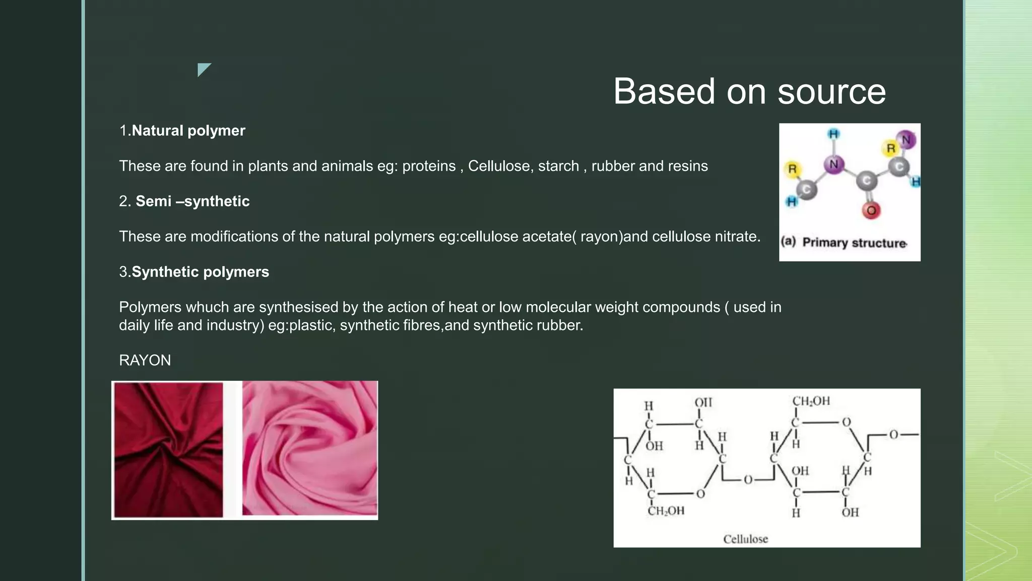 Polymers and its Classifications - Joan Alvares | PPTX