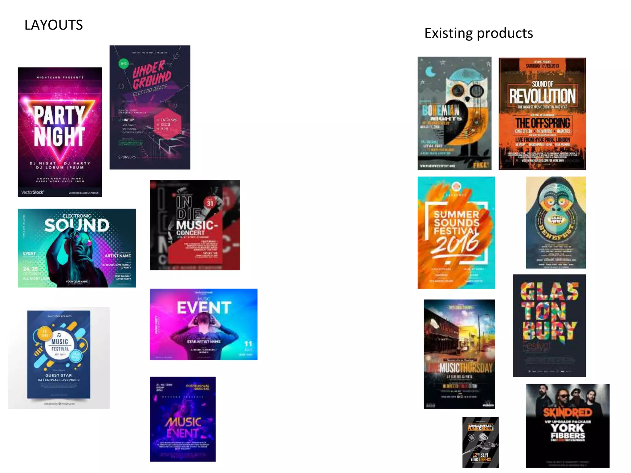 Existing products
LAYOUTS
 