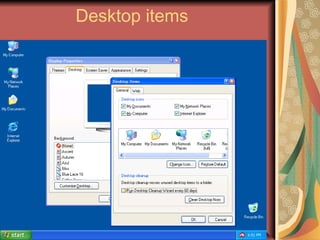 Desktop items
 