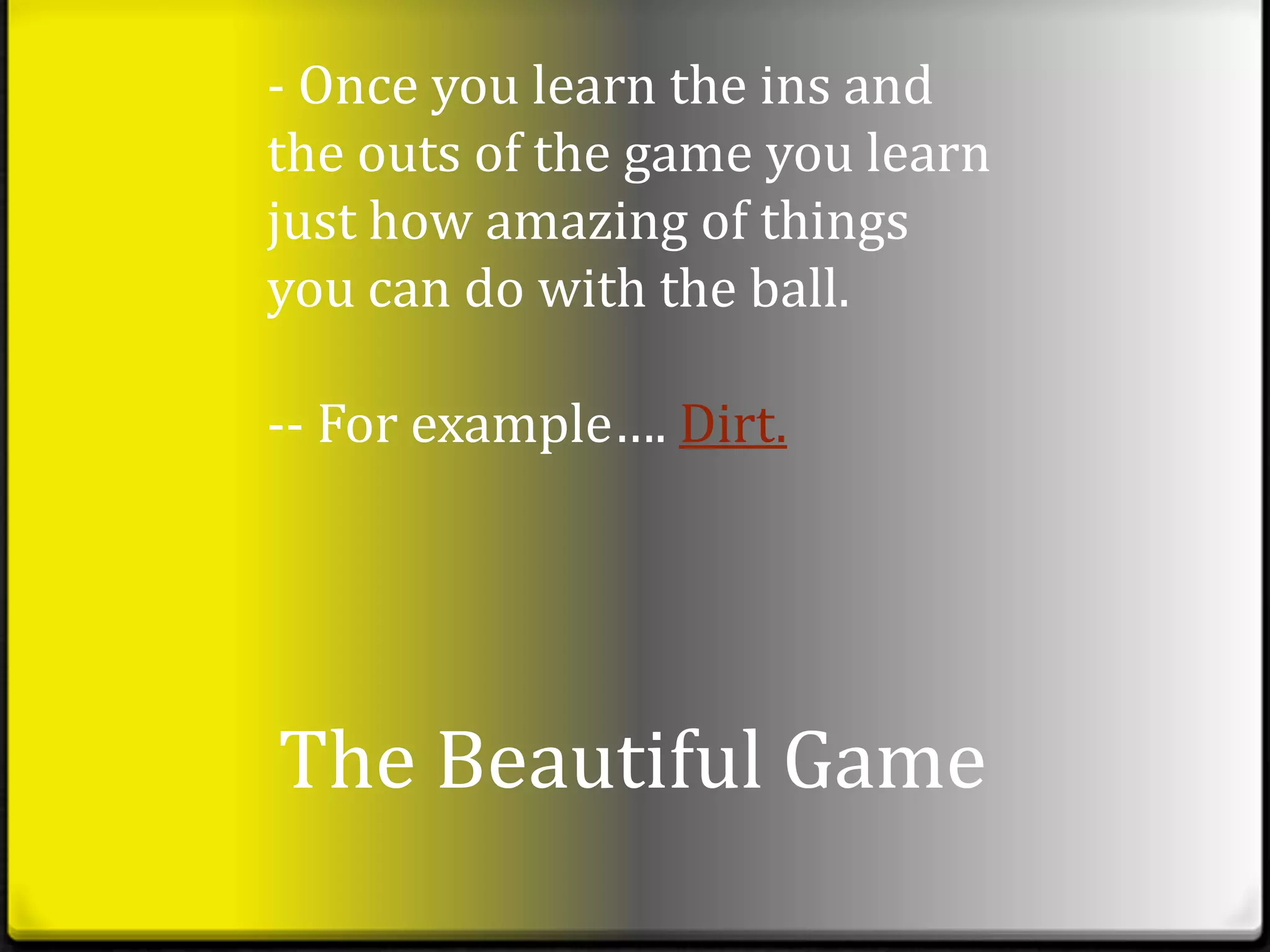 Players are chosen to these teams not for money but for the honor to represent their homelands. Images found at http://www.thefootballnetwork.net/boards/read/s2.htm?95,10741384International Teams