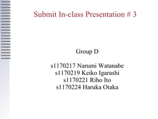 Submit In-class Presentation # 3 ,[object Object],[object Object],[object Object],[object Object],[object Object]
