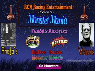 Presents : Monster Mania  