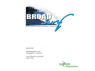 Broadsurf Scriptie