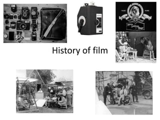 History of film

 