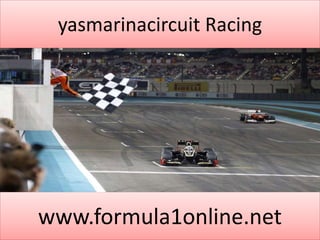 yasmarinacircuit Racing 
www.formula1online.net 

