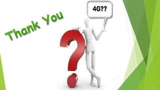 4g