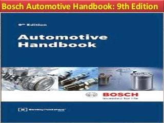 Bosch Automotive Handbook: 9th Edition
 
