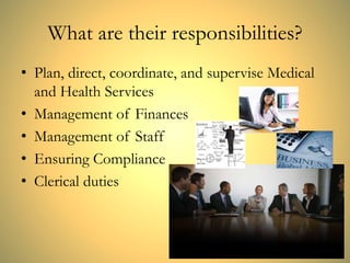 What's A Healthcare Administrator ?