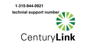 centurylink customer care 1-315-944-0921
