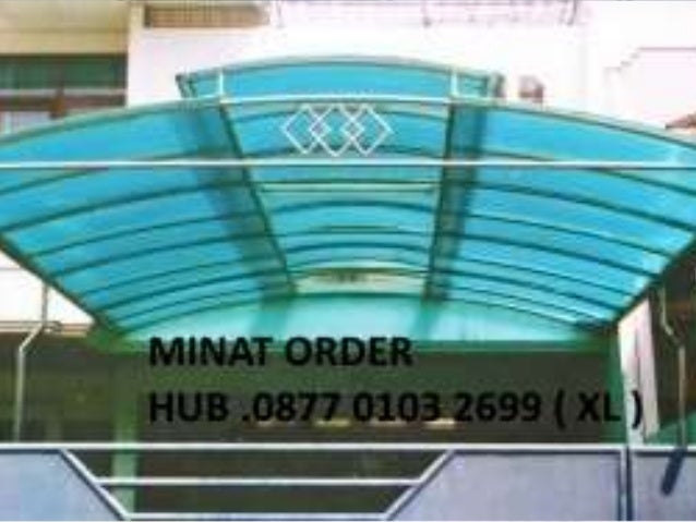 jasa tukang gresik 0103 Jasa (Xl) 0877 Kanopi 2699 Gresik Canopy Tukang Jasa