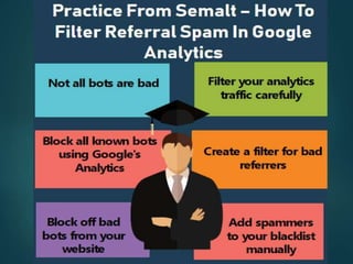 Semalt Expert Shares Easy Tips On How To Filter Referral Spam