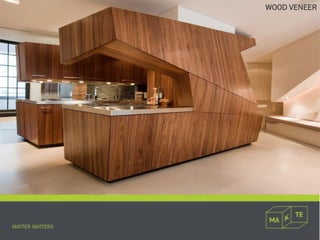 WOOD VENEER
 