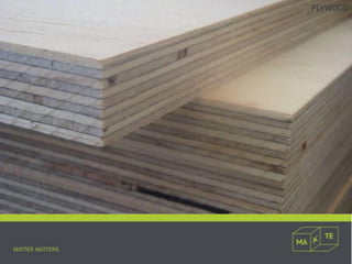 PLYWOOD
 