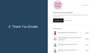 2. Thank You Emails
 