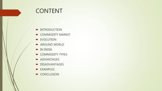 commodity market | PPTX