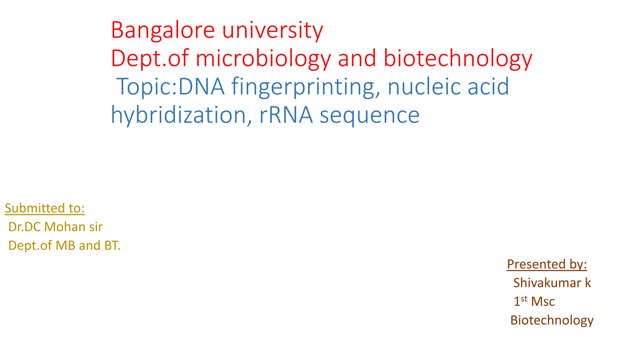 nucleic acid sequencing methods(DNA finger printing,nucleic acid