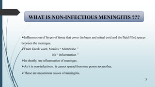 non infectious meningitis | PPTX