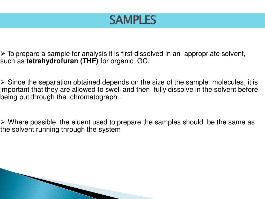 GEL CHROMATOGRAPHY