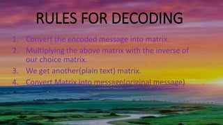 Application of matrices in cryptography | PPTX