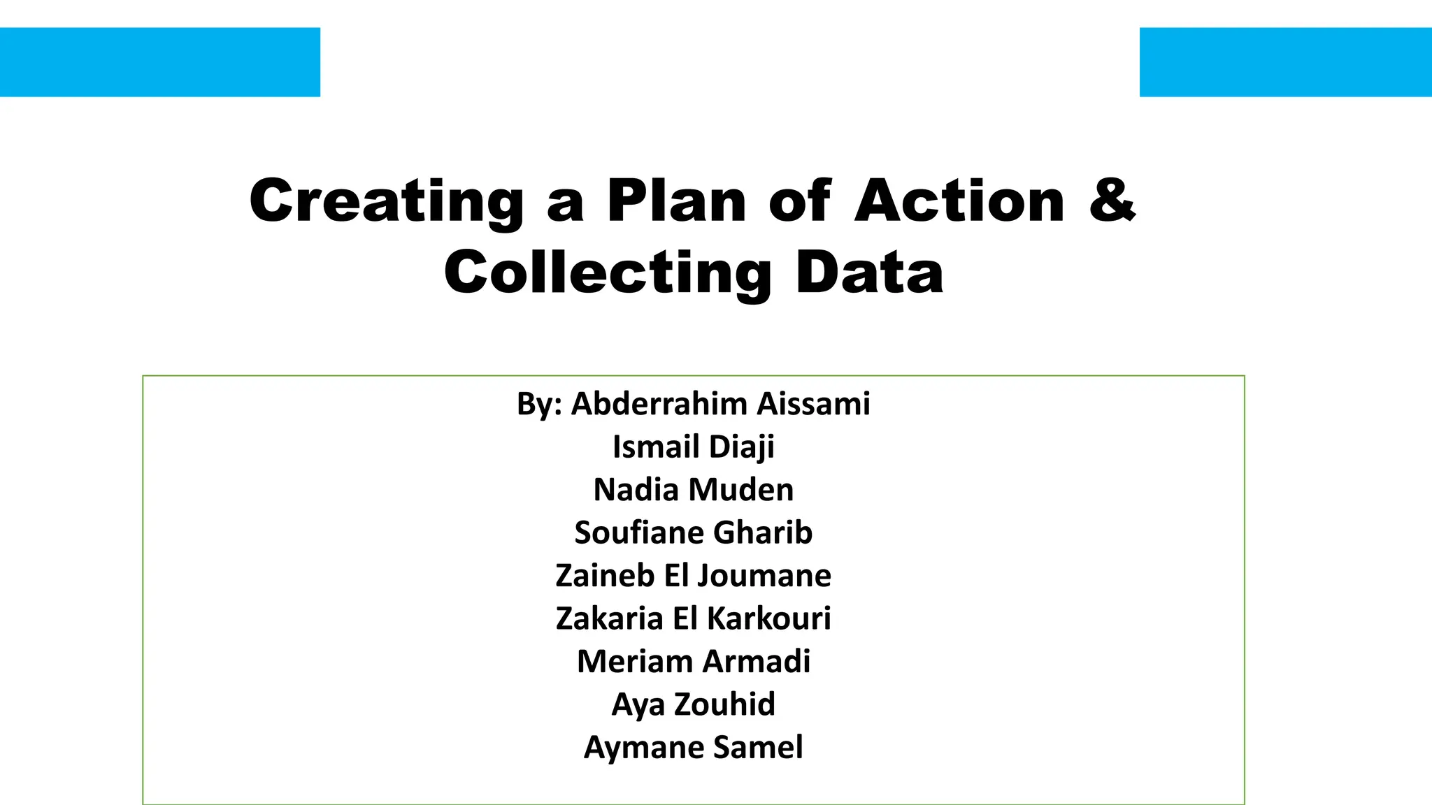 Creating a Plan of Action and Collecting Data | PPT
