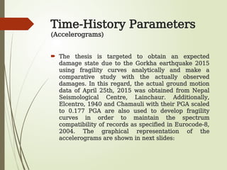 Time History Analysis Example Seismic Vulnerability Assessment of Historic Structures (A Review of ...