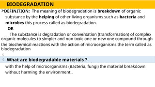 Biodegradation and Bioremediation of xenobiotics (chemicals) | PPTX