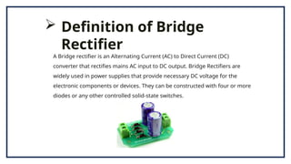 Comprehensive Overview of Bridge Rectifiers in Electronics Engineering ...