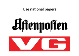 Use	
 ?na>onal	
 ?papers	
 ?
 