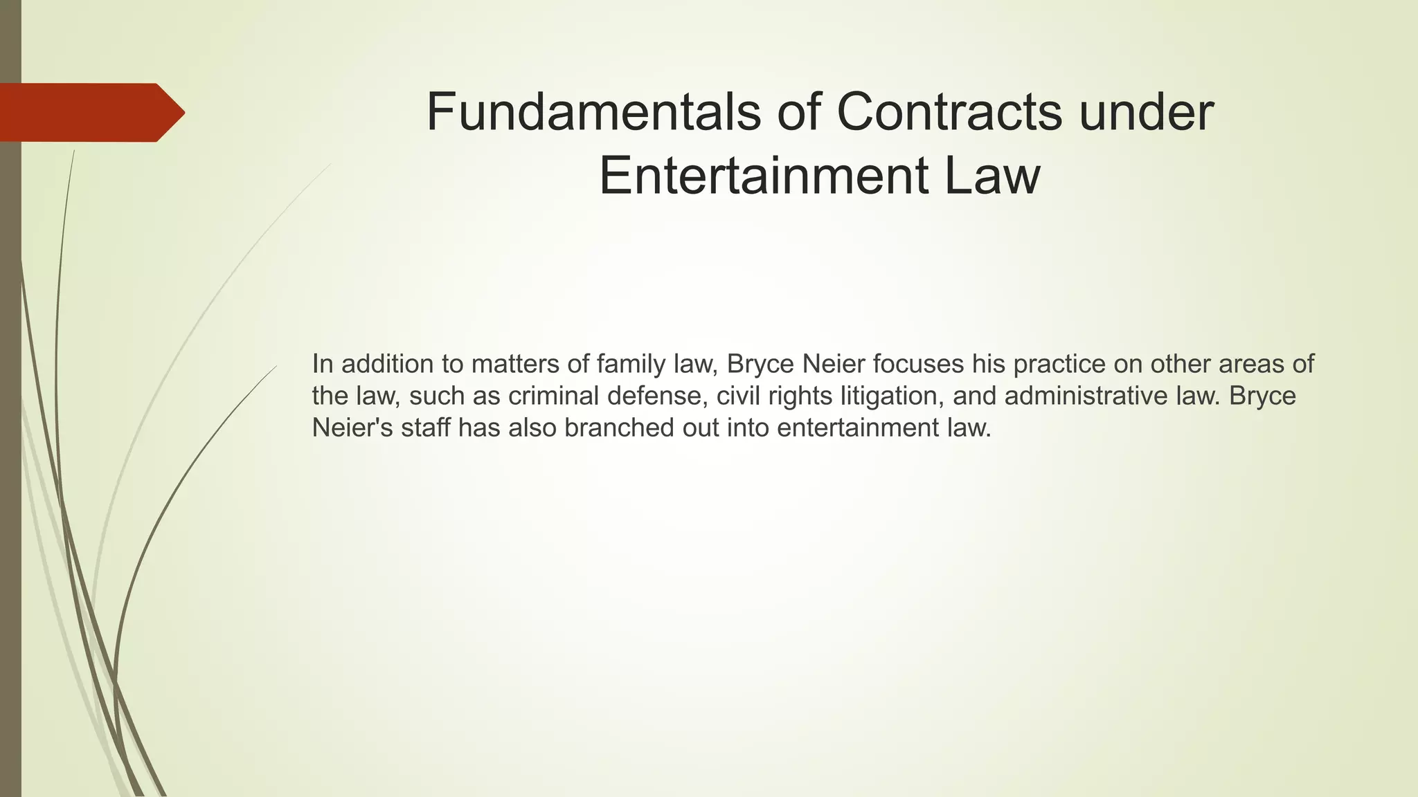 Fundamentals of Contracts under Entertainment Law | PPT